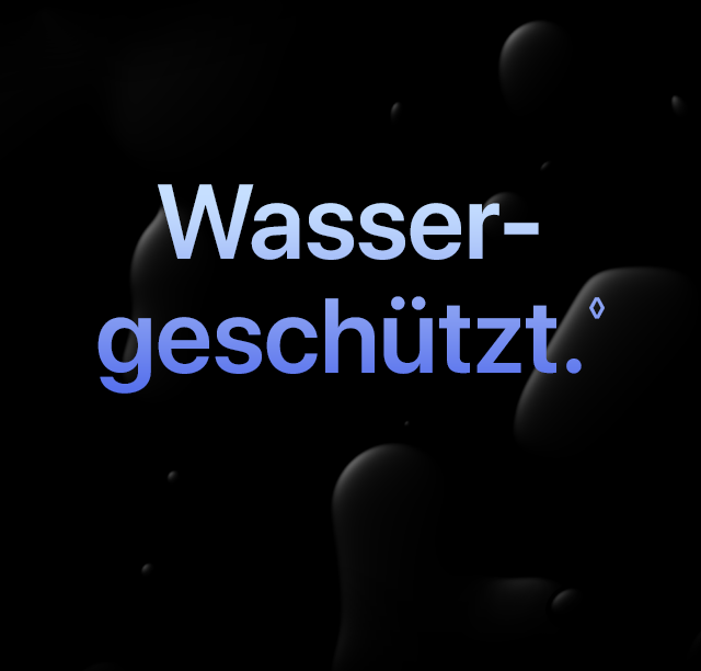 Wassergeschützt.